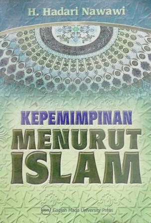 Cover Kepimpinan Menurut Islam :  - / Hadari Nawawi