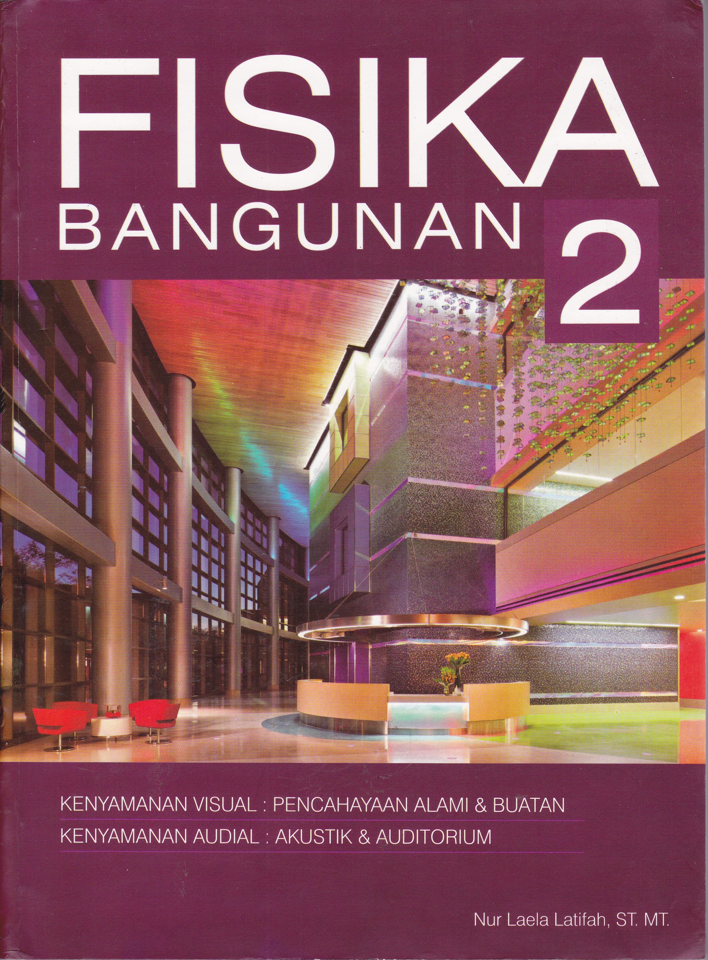 Cover Fisika Bangunan 2 / Nur Laela Latifah