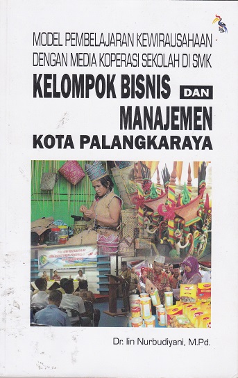 Cover Kelompok Bisnis dan Manajemen Kota Palangkaraya :  - / Iin Nurbudiyani
