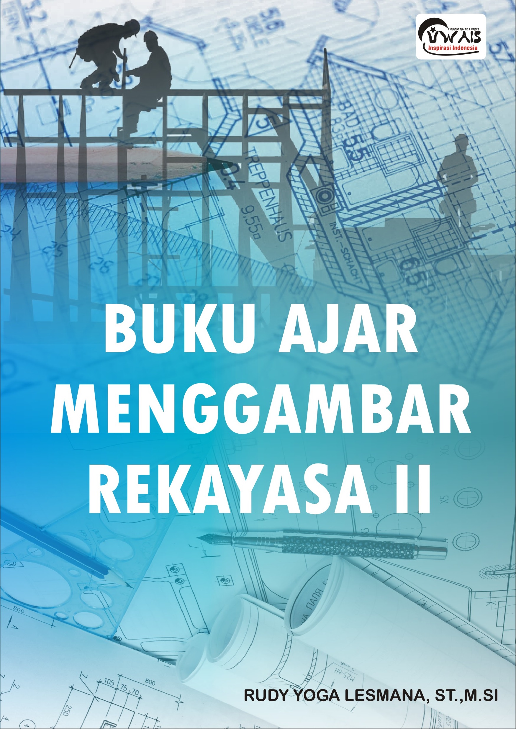 Cover Buku Ajar Menggambar Rekayasa II :  - / Rudy Yoga Lesmana