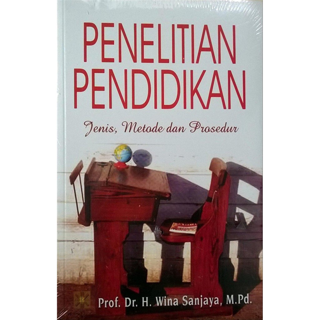 Cover Penelitian Pendidikan :  Jenis, Metode dan Prosedur / Wina Sanjaya