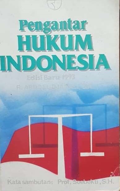 Cover Pengantar Hukum Indonesia :  - / Abdoel Djamali