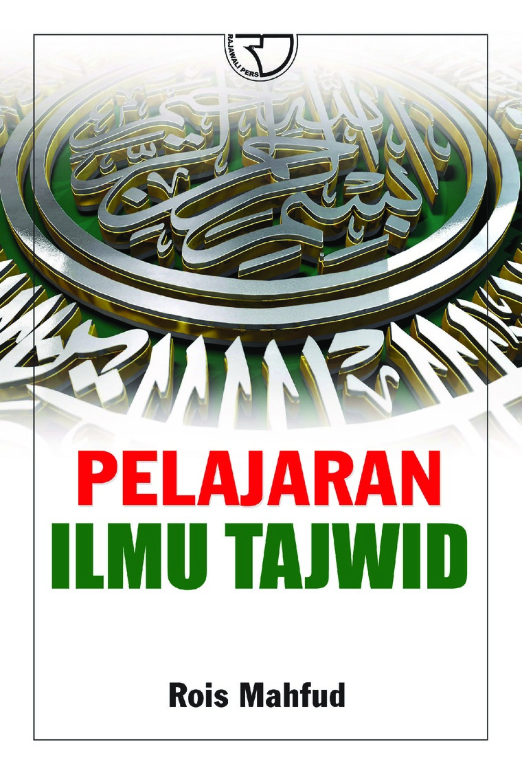 Cover Pelajaran Ilmu Tajwid :  - / Rois Mahfud