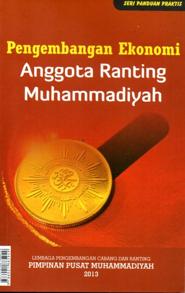 Cover Pengembangan Ekonomi Anggota Ranting Muhammadiyah :  - / Muhammad Hamdi
