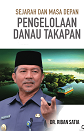 Cover Sejarah dan Masa Depan Pengelolaan Danau Takapan :  - / Riban Satia