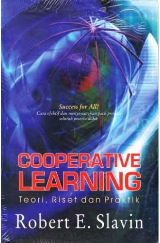 Cover Coorperative Learning :  Teori, Riset dan Praktik / Robert E. Slavin