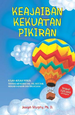 Cover Keajaiban Kekuatan Pikiran :  - / Joseph Murphy