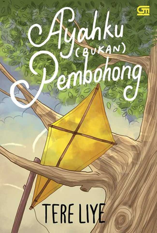 Cover Ayahku Bukan Pembohong :  - / Tere Liye