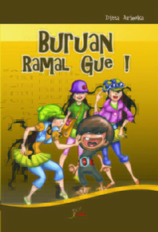 Cover Buruan Ramal Gue :  - / Ditta Arieska
