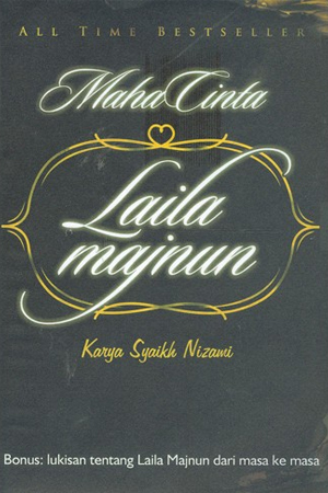 Cover Maha Cinta Laila Majnun :  - / Syaikh Nizami