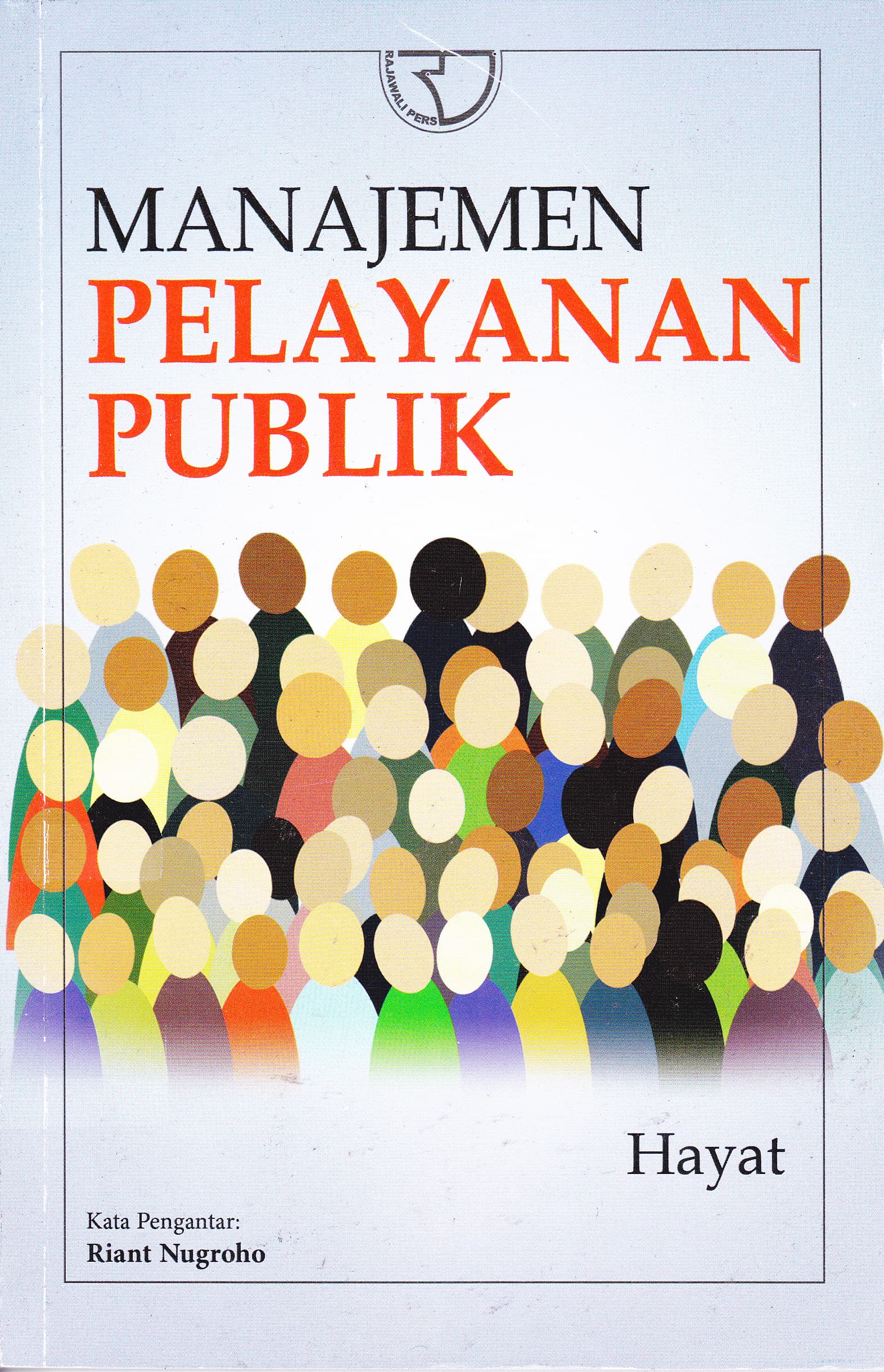 Cover Manajemen Pelayanan Publik / Hayat