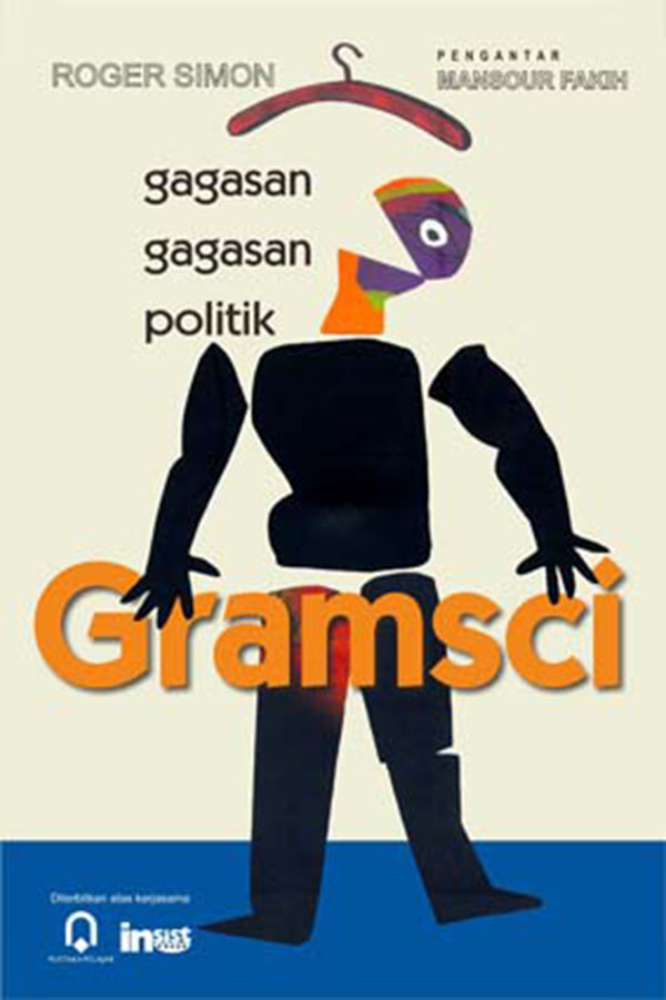 Cover Gagasan Gagasan Politik Gramsci / Roger Simon