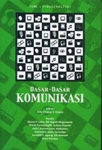 Cover Dasar-Dasar Komunikasi / Djuara P.Lubis, et.al