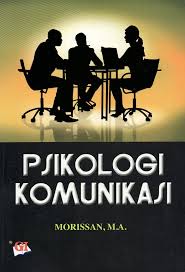 Cover Psikologi Komunikasi / Morissan, M.A
