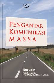 Cover Pengantar Komunikasi Massa / Nurudin
