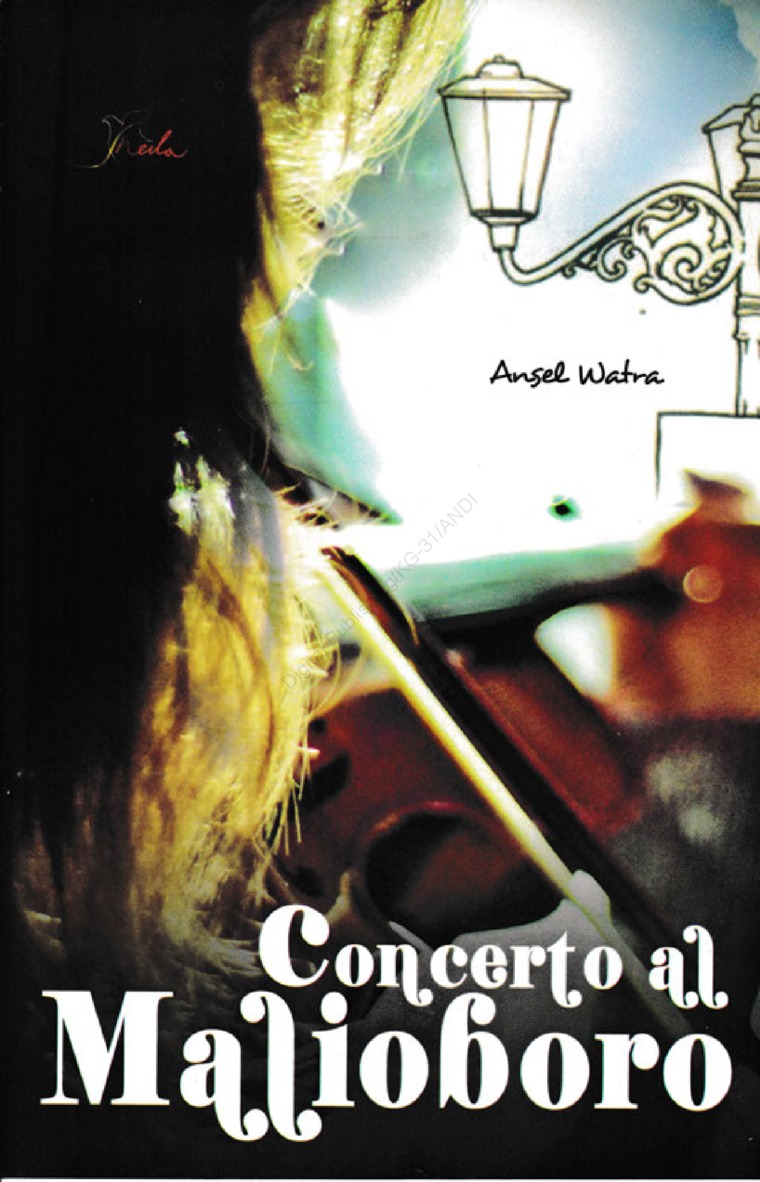 Cover Concerto al Malioboro :  - / Ansel Watra