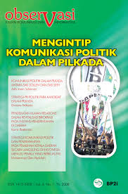 Cover Mengintip Komunikasi Politik Dalam Pilkada / Observasi - Kajian Komunikasi dan Informatika