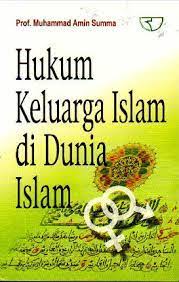 Cover Hukum Keluarga Islam di Dunia Islam :  - / Muhammad Amin Summa