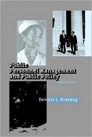 Cover Public Personnel Management and Public Policy :  Fourth Edition / Dennis L. Dresang