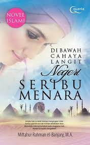 Cover Di bawah Cahaya Langit Negeri Seribu Menara :  - / Miftahur Rahman el-Banjary