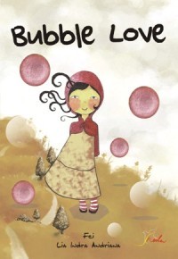Cover Bubble Love :  - / Fei