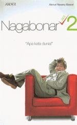 Cover Nagabonar Jadi 2 :  Apa kata dunia! / Akmal Nasery Basral