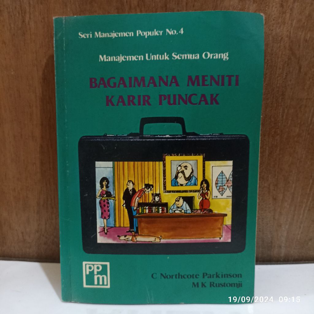 Cover Manajemen Untuk Semua Bagaimana Meniti Karir Puncak :  Seri Manajemen Populer No.4 / C Northcote Parkinson