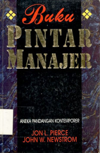 Cover Buku Pintar Manajer :  Aneka Pandangan Kontemporer / Jhon L.Pierce