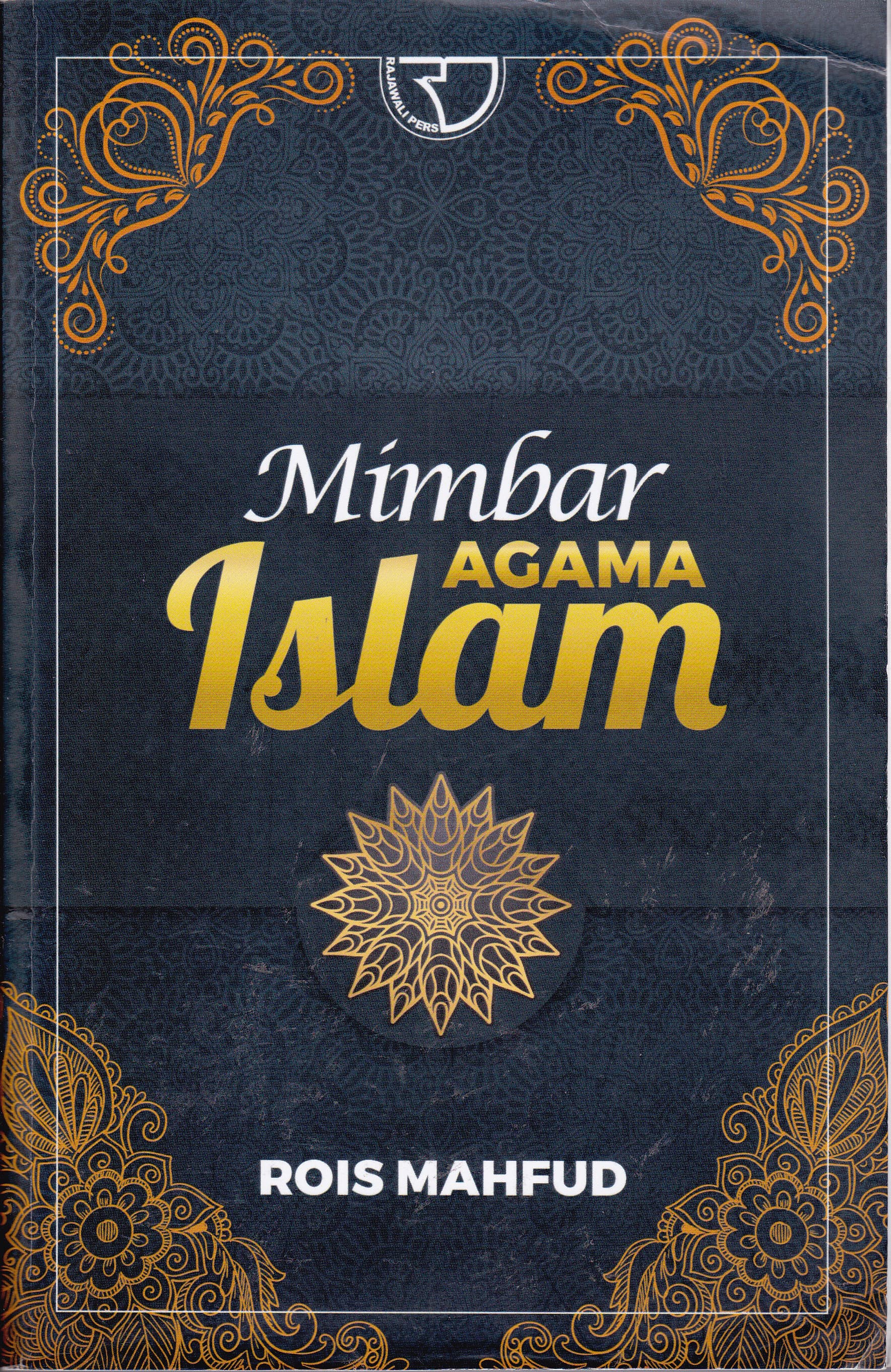 Cover Mimbar Agama Islam / Rois Mahfud