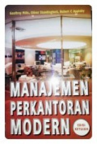 Cover Manajemen Perkantoran Modern :  Edisi Ketujuh / Geoffrey Mills