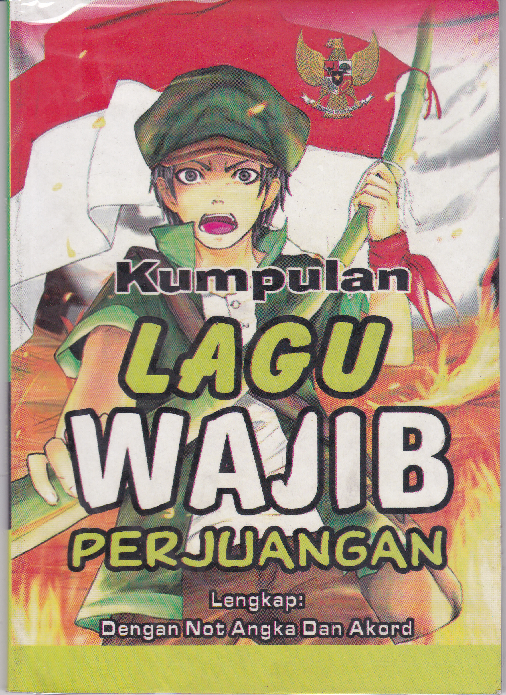 Cover Kumpulan lagu wajib perjuangan :  Nasional. Perjuangan / Supratman