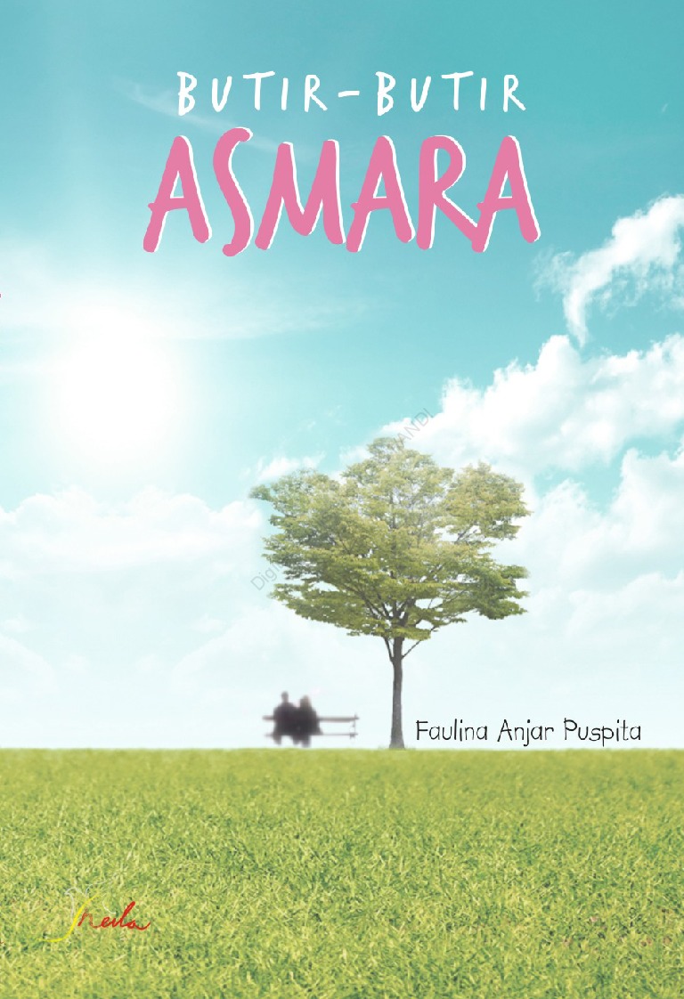 Cover Butir Butir Asmara :  - / Faulina Anjar Puspita