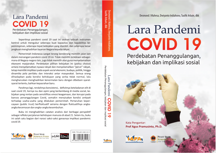 Cover Lara Pandemic Covid-19 :  Perdebatan Penanggulangan, Kebijakan dan Implikasi Sosial / Desmond J Mahesa, Dwiyanto Indiahono, Taufik Arbain, dkk