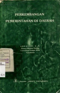 Cover Perkembangan Pemerintahan Di Daerah / Soehino, S.H
