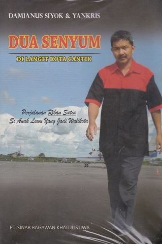 Cover Dua Senyum Di Langit Kota Cantik / Damianus Siyok & Yankris