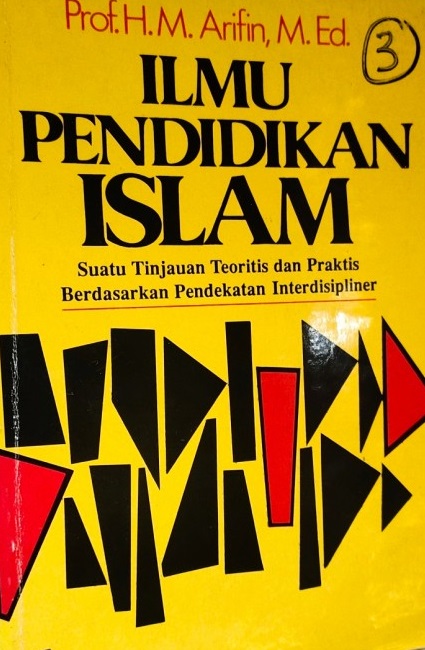 Cover Ilmu Pendidikan Islam :  - / M. Arifin