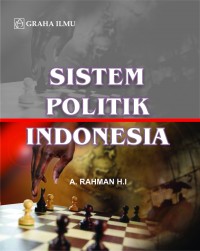 Cover Sistem Politik Indonesia / A Rahman H.I
