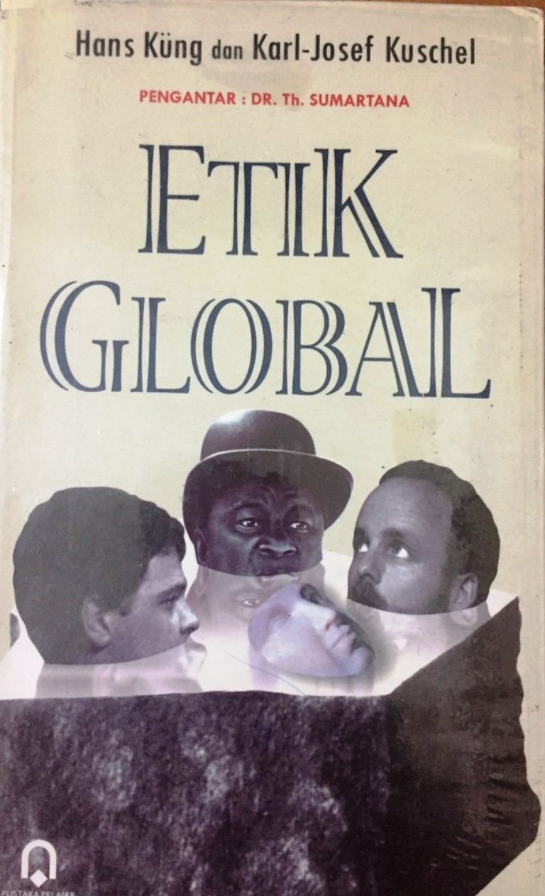Cover Etik Global / Hans Kung dan Karl-Josef Kuschel