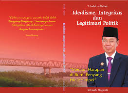 Cover Idealisme, Integritas, dan Legitimasi Politik / Duwel Rawing