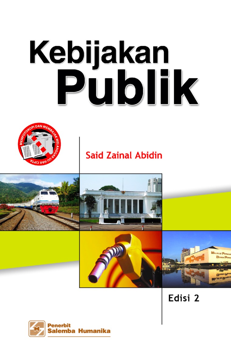 Cover Kebijakan Publik :  - / Said Zainal Abidin