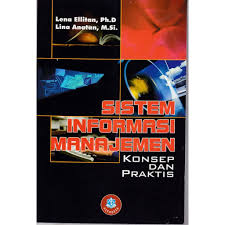 Cover Sistem Informasi Manajemen ; Konsep dan Praktis / Lena Ellitan