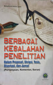 Cover Berbagai Kesalahan Penelitian dalam Proposal, Skripsi, Tesis, Disertasi, dan Jurnal / Mohammad Adnan Latief