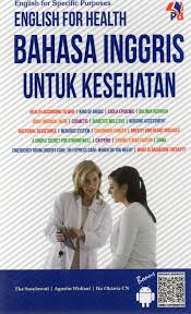 Cover Bahasa Inggris untuk Kesehatan / Eka Susylowati