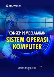 Cover Konsep Pembelajaran Sistem Operasi Komputer / Chandra Anugrah Putra