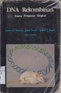 Cover DNA Rekombinan / James D. Watson