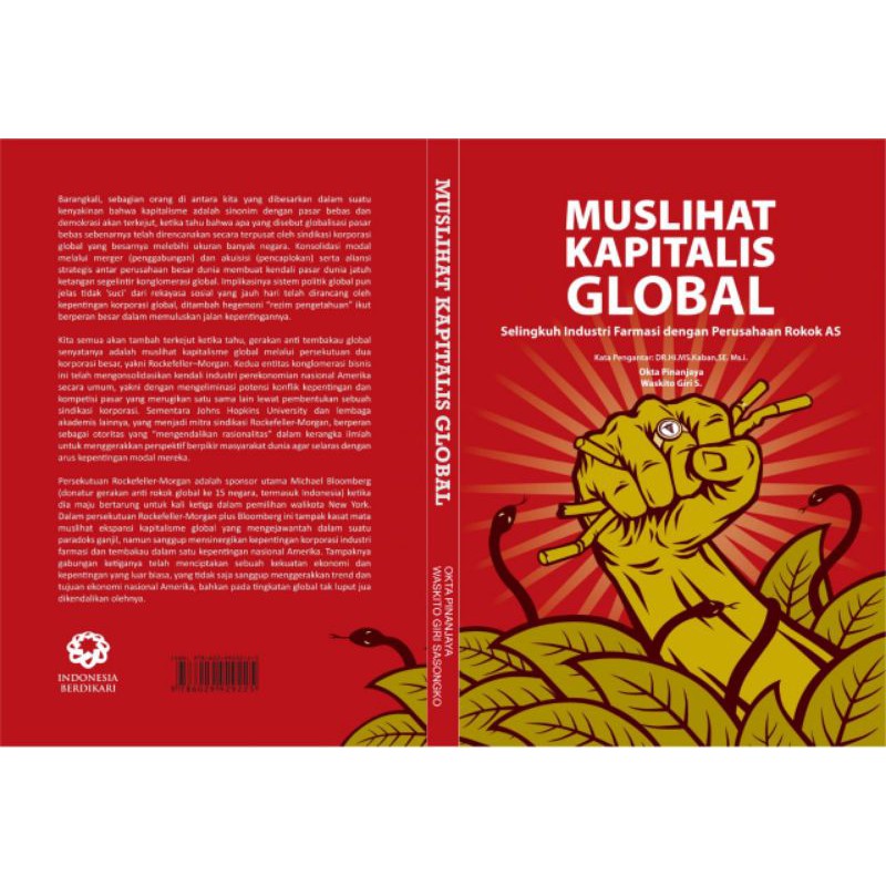 Cover Muslihat Kapitalis Global :  Selingkuh Industri Farmasi dengan Perusahaan Rokok AS / Okta Pinanjaya