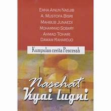 Cover Kumpulan Cerita Pencerah :  Nasehat Kyai Lugni / Emha Ainun Nadjib