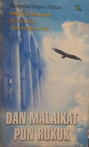 Cover Dan Malaikat Pun Rukuk / Ekky Al Malaky