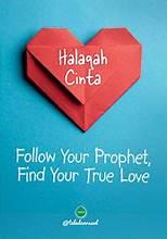 Cover Halaqah Cinta :  Follow Your Prophet, Find Your True Love / Firdaus A