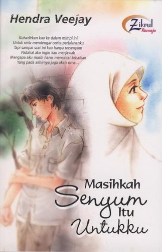 Cover Masihkah Senyum itu untukku / Hendra Veejay